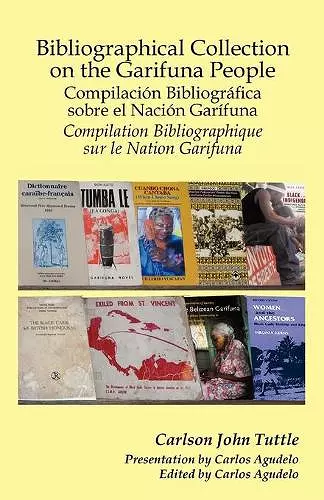 Bibliographical Collection on the Garifuna People cover