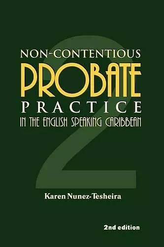 Non-Contentious Probate Practice in the English Speaking Caribbean cover