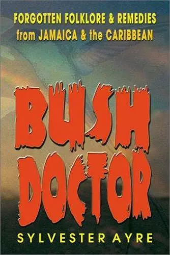 Bush Doctor cover