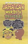 LMH Official Dictionary Of Jamaican Words And Proverbs cover