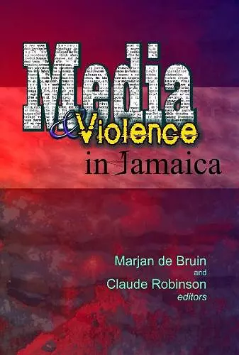 Media & Violence in Jamaica cover