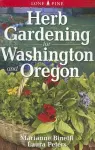 Herb Gardening for Washington and Oregon cover