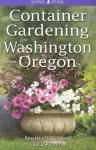 Container Gardening for Washington and Oregon cover