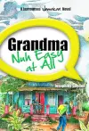Grandma Nuh Easy At All cover