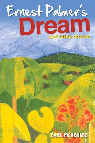 Ernest Palmer's Dream cover