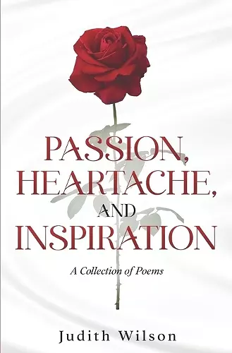 Passion, Heartache, and Inspiration cover