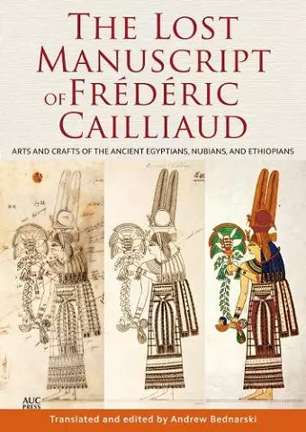 The Lost Manuscript of Frédéric Cailliaud cover