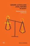 Gender Justice and Legal Reform in Egypt cover