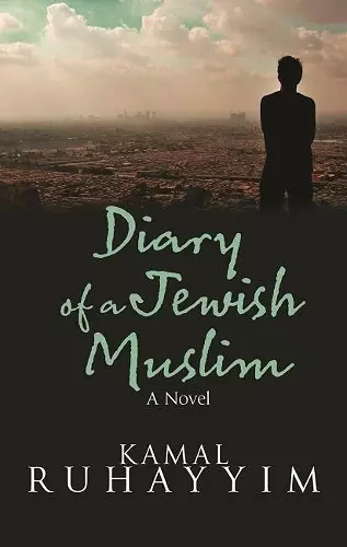 Diary of a Jewish Muslim cover