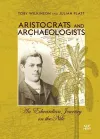 Aristocrats and Archaeologists cover