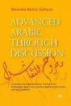 Advanced Arabic Through Discussion cover