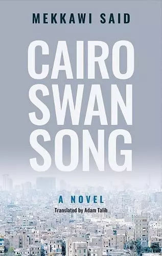 Cairo Swan Song cover