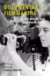 Documentary Filmmaking in the Middle East and North Africa cover