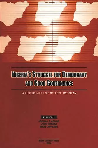 Nigeria's Struggle for Democracy and Good Governance cover