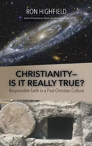 Christianity-Is It Really True? cover