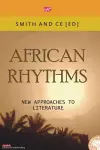 African Rythmns. New Approaches to Literature cover