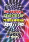 The Syntax & Semantics of Yorùbá Nominal Expressions cover