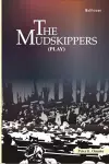 The Mudskippers cover