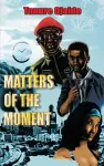 Matters of the Moment cover
