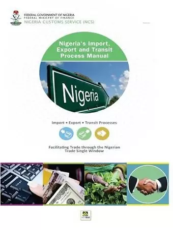 Nigeria's Import, Export and Transit Process Manual cover