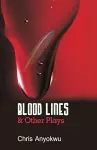 Blood Lines and other Plays cover