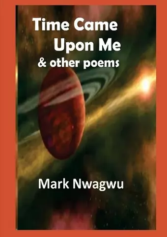 Time Came Upon Me and other poems cover