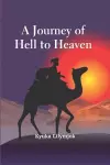 A Journey of Hell to Heaven cover