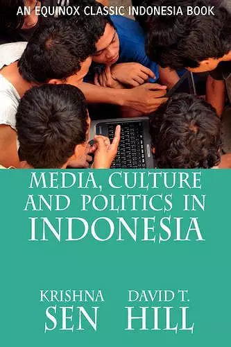 Media, Culture and Politics in Indonesia cover