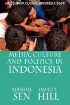 Media, Culture and Politics in Indonesia cover