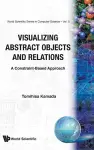 Visualizing Abstract Objects And Relations cover