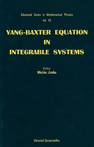 Yang-baxter Equation In Integrable Systems cover