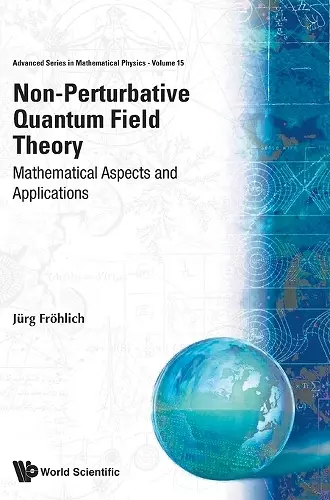 Non-perturbative Quantum Field Theory: Mathematical Aspects And Applications cover