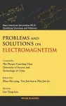 Problems And Solutions On Electromagnetism cover