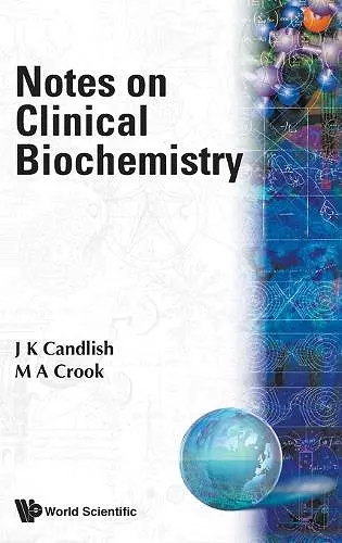 Notes On Clinical Biochemistry cover