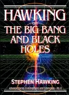 Hawking On The Big Bang And Black Holes cover