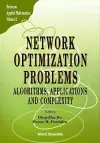 Network Optimization Problems: Algorithms, Applications And Complexity cover