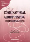 Combinatorial Group Testing And Its Applications cover