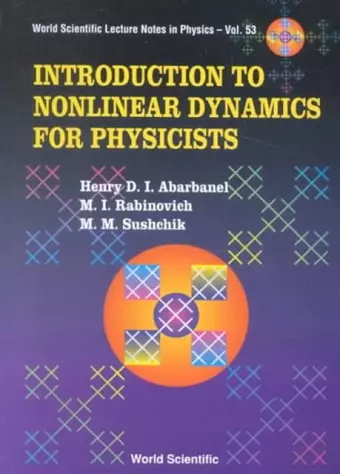 Introduction To Nonlinear Dynamics For Physicists cover