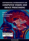 Experimental Environments For Computer Vision And Image Processing cover