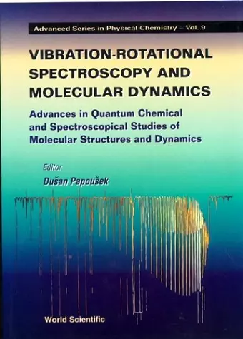 Vibrational-rotational Spectroscopy And Molecular Dynamics cover