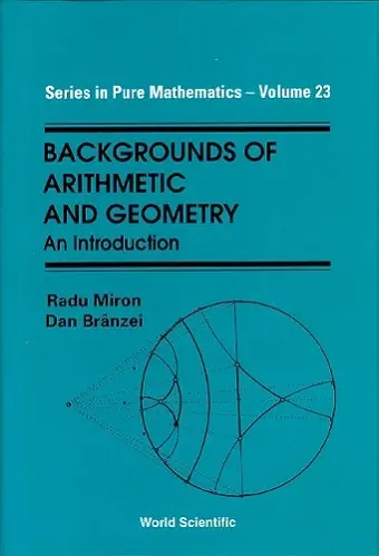 Backgrounds Of Arithmetic And Geometry: An Introduction cover