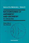 Backgrounds Of Arithmetic And Geometry: An Introduction cover