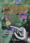 Genetic Algorithms And Fuzzy Logic Systems Soft Computing Perspectives cover