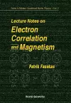 Lecture Notes On Electron Correlation And Magnetism cover