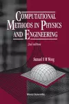 Computational Methods In Physics And Engineering (2nd Edition) cover