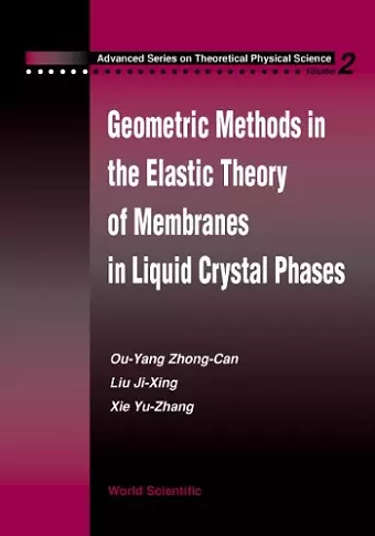 Geometric Methods In The Elastic Theory Of Membranes In Liquid Crystal Phases cover