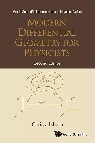 Modern Differential Geometry For Physicists (2nd Edition) cover