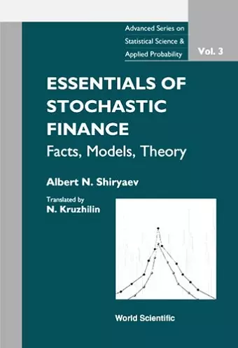 Essentials Of Stochastic Finance: Facts, Models, Theory cover