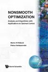 Nonsmooth Optimization: Analysis And Algorithms With Applications To Optimal Control cover