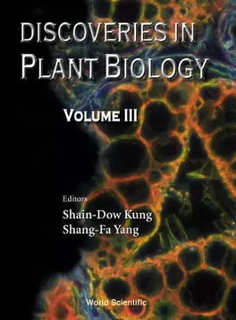 Discoveries In Plant Biology (Volume Iii) cover